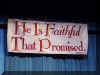He Is Faithful That Promised